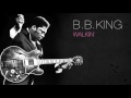 B.B.King - WALKIN'