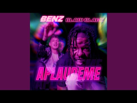 APLAUDEME (feat. BLADI BLACK & BENZ)