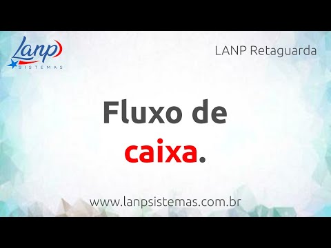 LANP Retaguarda - Fluxo de Caixa