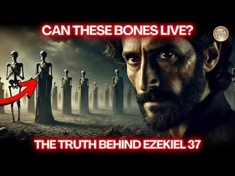 Ezekiel - The Valley of Dry Bones | Explained Like Never Before