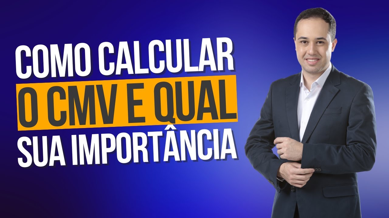 Como calcular o CMV (Custo da Mercadoria Vendida) e por que é um indicador essencial