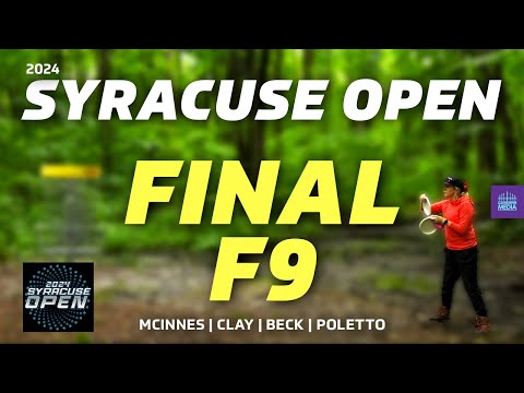 2024 Syracuse Open | FINALF9 FPO | McInnes, Clay, Beck, Poletto | Gatekeeper Media
