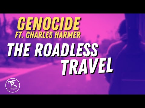 Genocide - The Roadless Travel Ft. Charles Harmer [Prod By: DJ Transe]