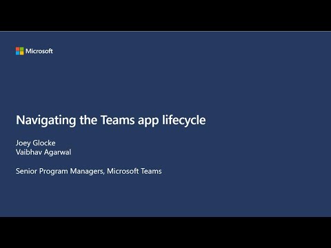 Navigating the Teams app lifecycle