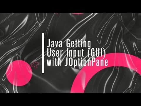 Java Getting User Input Gui With Joptionpane Java Resources 8