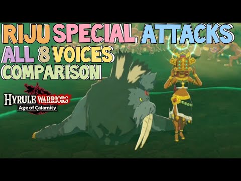 Riju Special Attacks All 8 Voices Comparison - Hyrule Warriors: Age of Calamity