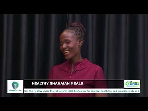 Healthy Living Project: Simple Ways To Eat Ghanaian Foods Better