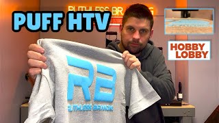 I TESTED PUFF HEAT TRANSFER VINYL FROM HOBBY LOBBY