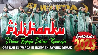 Download lagu Bikin Baper !! Pilihanku || Qasidah El Wafda Live in Ngepreh 2023 mp3