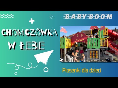 Chomiczówka w Łebie (piosenki dla dzieci)