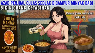 Download lagu THE PUNISHMENT FOR CHEAP SEBLAK SELLERS MIXED WITH PIG OIL MAKES PEOPLE ADDICTED | ANIMATION OF P... mp3