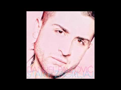 Danijel Pavlovic - Neke se reci dogode - (Audio 2011) HD