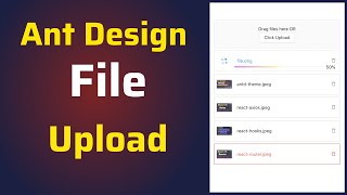 Ant Design File Upload | Drag and Drop File Upload | Validate file before upload | React Js Tutorial