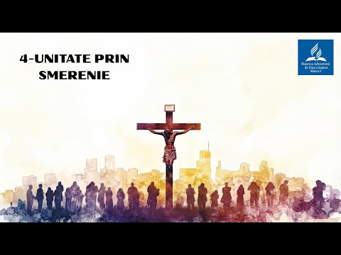 UNITY THROUGH HUMILITY | Sabbath School | Study 4 | Quarter 1 | 2026