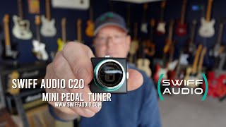 Video thumbnail for Swiff Audio: C20 Mini Pedal Tuner by Brett Kingman