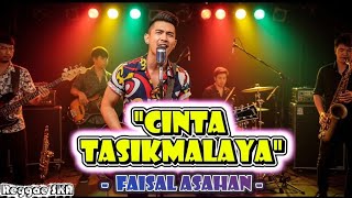 Download lagu Cinta Tasikmalaya - Faisal Asahan | Cover Versi Reggae SKA mp3