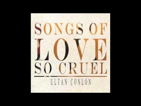 ULTAN CONLON - When I Fell In Love With You