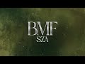 SZA BMF Lyrics