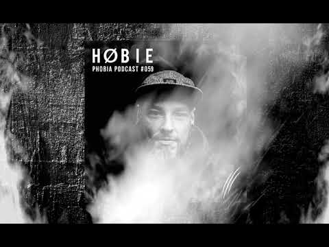 PHOBIA PODCAST #059 HøBIE