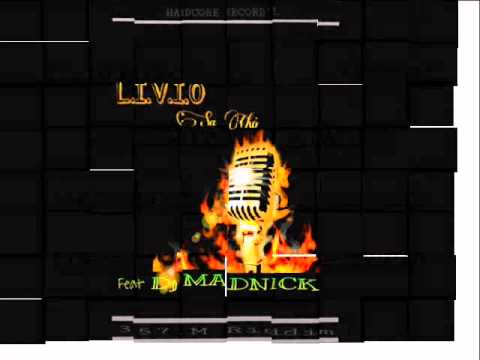 L.I.V.I.O-Feat-DJ_MADNICK - Sa Ka fè Yo Mal