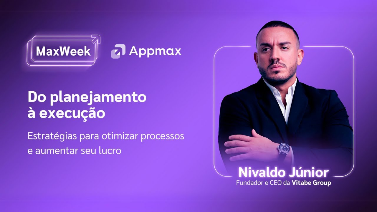 Dia #04 | Nivaldo Júnior (Vitabe) | MaxWeek