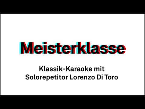 Klassik-Karaoke mit Solorepetitor Lorenzo Di Toro