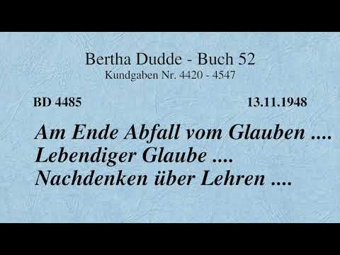 BD 4485 - AM ENDE ABFALL VOM GLAUBEN .... LEBENDIGER GLAUBE .... NACHDENKEN ÜBER LEHREN ....