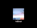 Valour - Tamas Wells