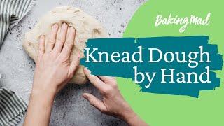 How to knead dough