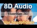 Dheere Dheere Se 8D Version Hrithik Roshan Sonam Kapoor Yo Yo Honey Singh AYUSH Official
