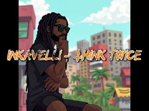 Inkavelli - think twice