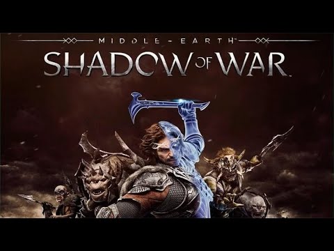 Middle-Earth: Shadow of War Walkthrough PART 2/19 (No Com.)