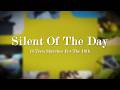 Silent Of The Day by Stephs