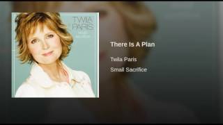 185 TWILA PARIS There Is A Plan