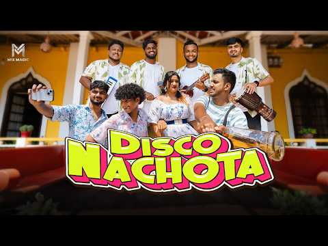 Disco Nachota - Mix Magic Band Goa