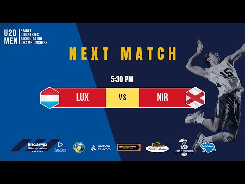Day 2 U20 Men SCA Championships - LUXEMBOURG VS N. IRELAND