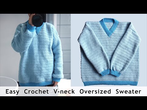 Easy Crochet Oversized V-neck Drop Shoulder Sweater for Men and Women