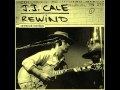J.J. Cale *Waymore's Blues*