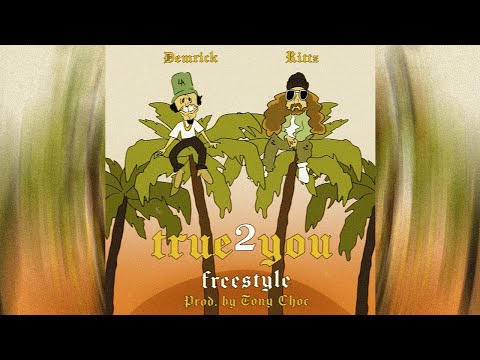 DEMRICK x TONY CHOC FT. RITTZ - TRUE 2 YOU FREESTYLE (OFFICIAL VISUALIZER)