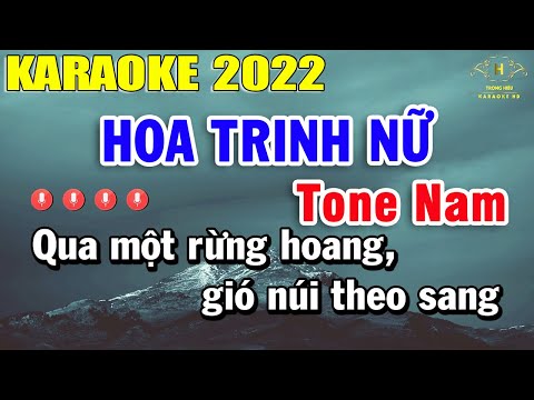 , title : 'Hoa Trinh Nữ Karaoke Tone Nam Nhạc Sống Dễ Hát Nhất 2022 | Trọng Hiếu'