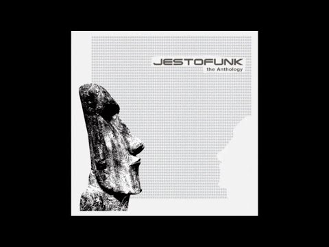 Jestofunk - The Anthology (Full Album Dance House Funk Acid Jazz Soul)