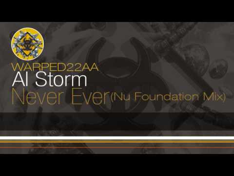 Al Storm - Never Ever (Nu Foundation Remix)