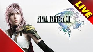 【実況】FFオタクが、FF13をやるだけの生放送