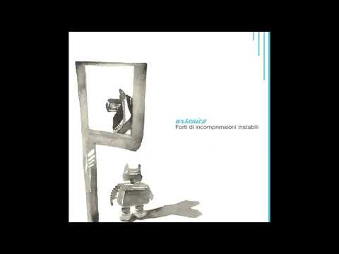 Arsenico - Forti Di Incomprensioni Instabili (2004)