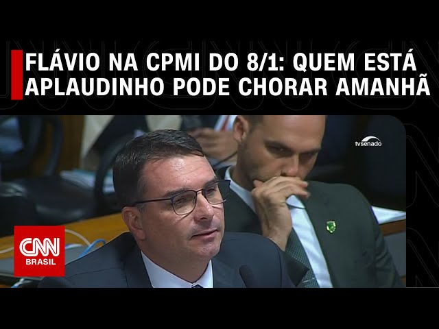 Flávio Bolsonaro na CPMI do 8/1: Quem está aplaudindo pode chorar amanhã | CNN 360º