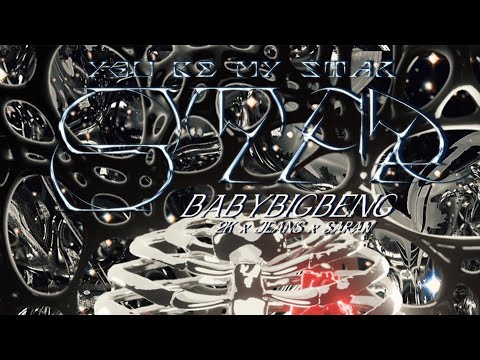 BABYBIGBENG - YOU BE MY STAR [คุณคือดาวของฉัน ] FT. 2K x JEANS x SARAN (Official Visualizer)