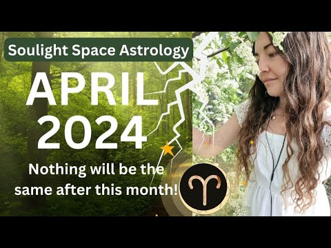 APRIL 2024 ASTROLOGY