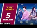 Rabb Maneya Full Video Danish J Singh Ft Raashi Sood Kanika Mann Punjabi Songs 2018