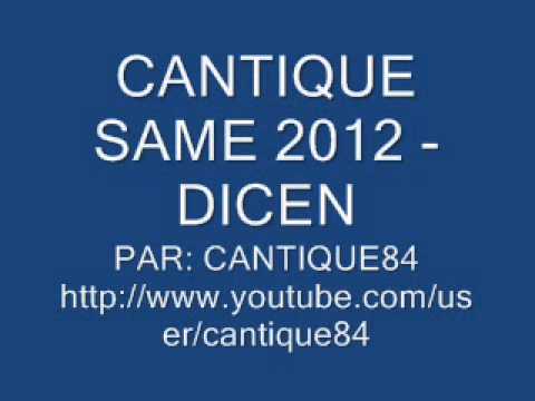 CANTIQUE SAME 2012 - DICEN