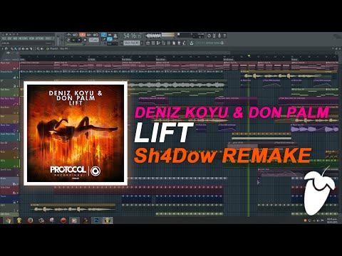 Deniz Koyu & Don Palm - Lift [FULL FL Studio Remake + FREE FLP]